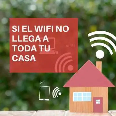 Si el WiFi no llega a toda tu casa, no contrates más velocidad
