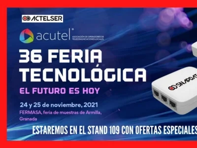  Actelser en la Feria de la Tecnologia 2021 Acutel 